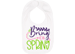 Bring on Spring Bib
Rabbit Skins Super soft 100% combed ringspun jersey cotton.  Sewn with 100% cotton thread.  Includes reinforced hook & loop closure.  EasyTear label.