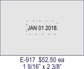 Item# E-917<br>1 9/16" x 2 3/8"<br>Heavy Duty<br>Self Inking Dater