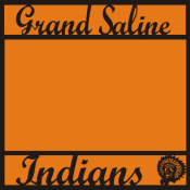 12"x12" GRAND SALINE LASERCUT<BR>WITH MASCOT