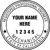 OFFICIAL CALIFORNIA MECHANICAL ENGINEER SEAL AVAILABLE IN STAMP, EMBOSSER AND DIGITAL.