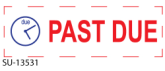 SU-13531+%22PAST+DUE%22+Message+Stamp