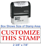 Quality Self Inking Stamp with 7/8" x 2 3/8" custom design plate.  
Shiny Brand is our signature product line.  We also carry Cosco 2000 Plus, Trodat, Ideal and Millennium devices.  
This stamp size includes
Shiny S-844 (S844)
Cosco 2000 Plus P-40 (P4